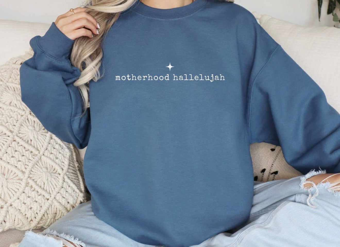 Motherhood Hallelujah Sweatshirt 🙌🏻